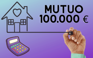 mutuo da 100.000 euro