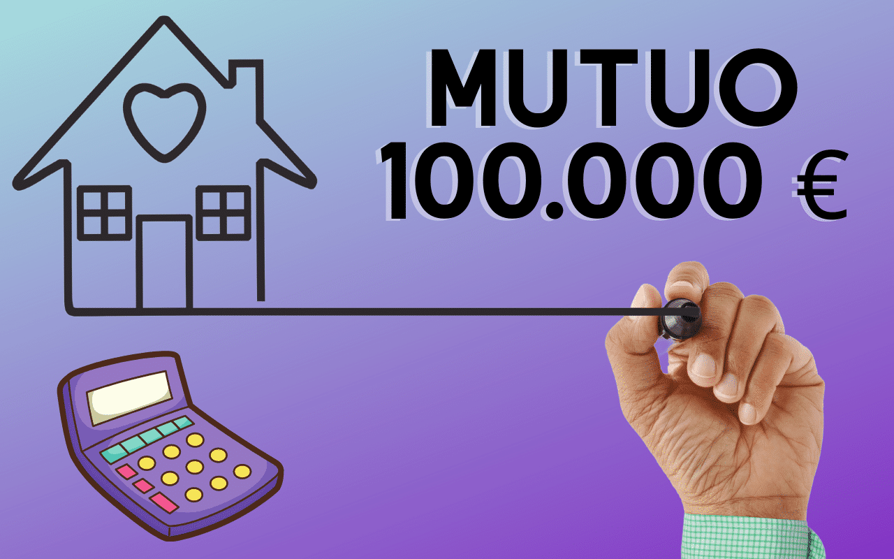 mutuo da 100.000 euro